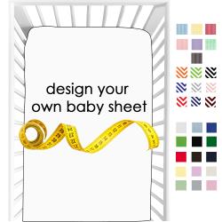 Design Your Own  Baby Sheet